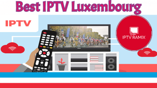 IPTV Luxembourg
IPTV Luxembourg free trial